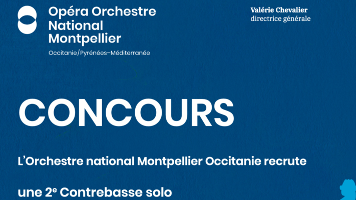 Affiche concours pour une 2e contrebasse à l'orchestre national Montpellier Occitanie